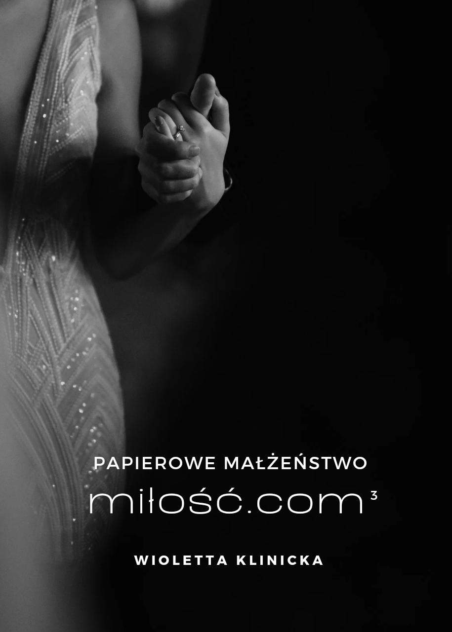 Miłość.com 3 Papierowe małżeństwo - ebook