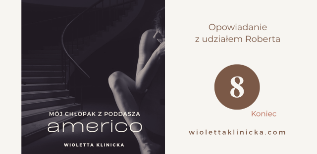 Ostatnia część = Americo mój chłopak z poddasza